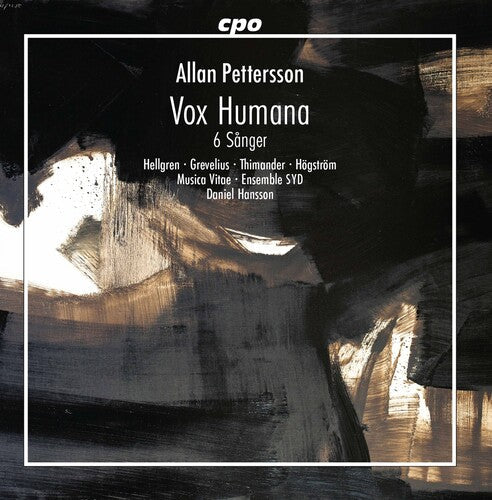 Hellgren  Greelius  Thimander  Hostrom  Musica Vitae  Ensemble Syd  Astrom  Hansson: Vox Humana / 6 Sanger  ( CD )