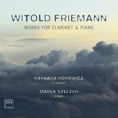 Borowicz  Szlezer: Works for Clarinet & Piano  ( CD )