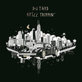 DJ Taye: Still Trippin  ( CD )
