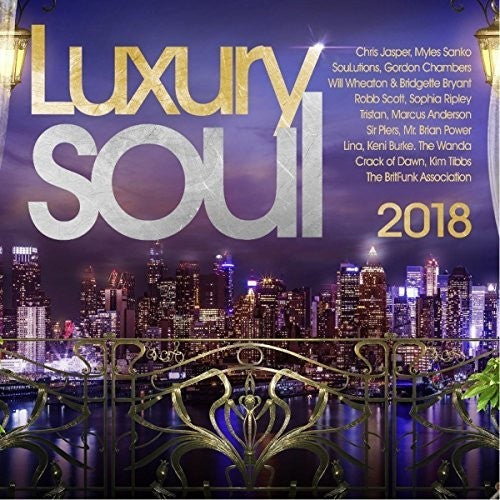 Various Artists: Luxury Soul 2018 / Various - CD