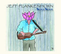 Jeff Plankenhorn: Soulslide  ( CD )