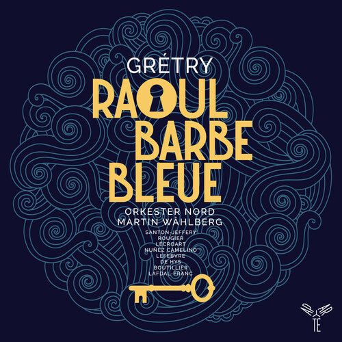 Orkester Nord & Martin Wahlberg: Gretry: Raoul Barbe-Bleue  ( CD )