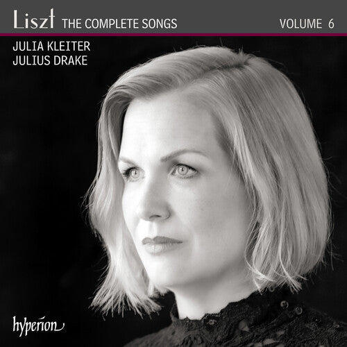 Julia Kleiter: Liszt: The Complete Songs Vol.6  ( CD )