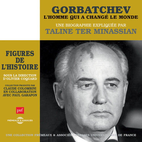 Taline Ter Minassian: Gorbatchev  ( CD )