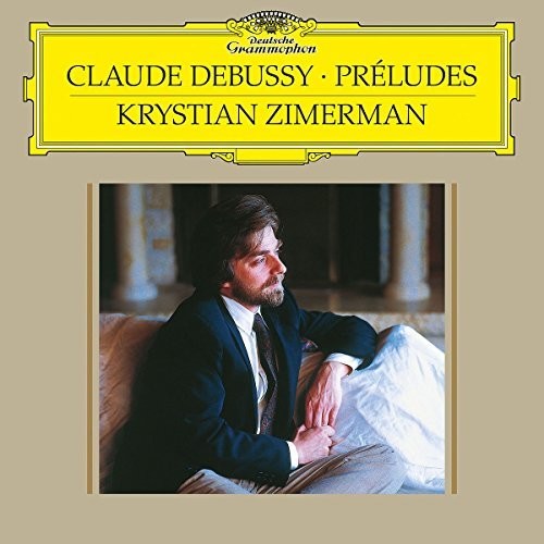 Debussy / Zimerman, Krystian: Prelude - Book 1 L 117 / Prelude - Book 2 L 123 - Vinyl