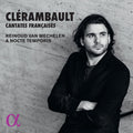 Clerambault / Rignol / Alard: Cantates Francoises  ( CD )