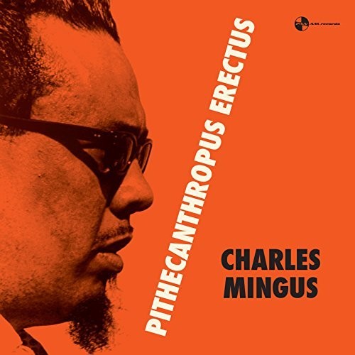 Charles Mingus: Pithecanthropus Erectus - VINYL