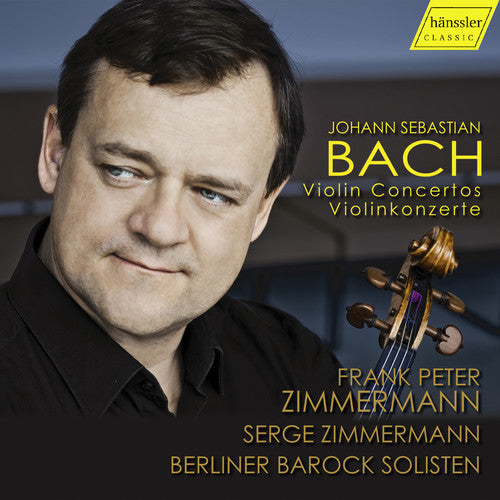 Bach, J.S. / Zimmermann: Violin Concertos  ( CD )