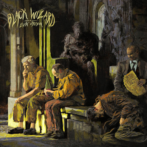 Black Wizard: Livin' Oblivion - VINYL