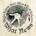 Alasdair Roberts: What News - Vinyl