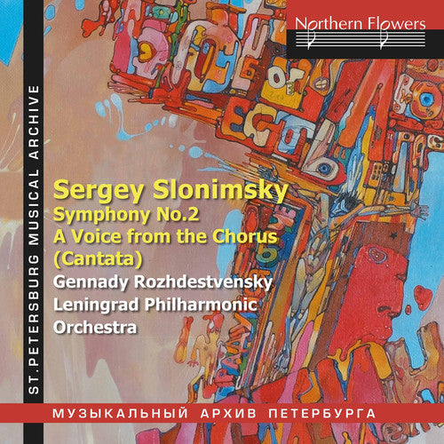 Gennady Rozhdestvensky: Slonimsky: Symphony No.2 and A Voice from the Chorus (Cantata)  ( CD )