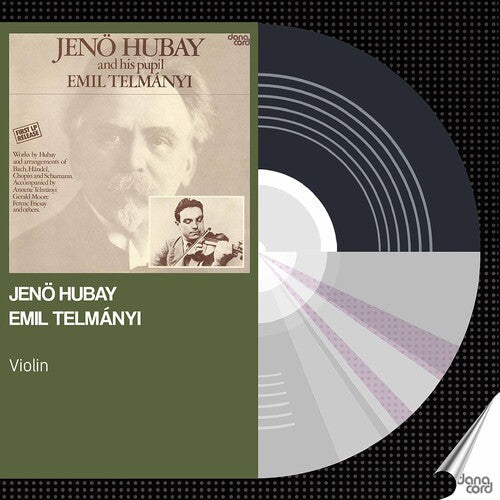 Various Artists: Jeno Hubay & Emil Telmanyi  ( CD )