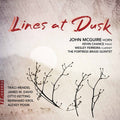 Mcguire  Chance  Ferreira  The Fortress Brass Quintet: Lines at Dusk  ( CD )