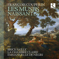 Couperin: Les Muses Naissantes  ( CD )