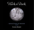 Claudia Schmidt: Hark the Dark  ( CD )