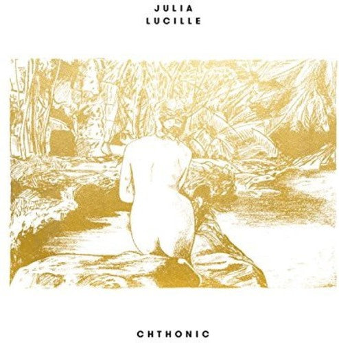 Julia Lucille: Chthonic - Vinyl