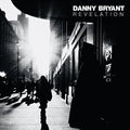 Danny Bryant: Revelation - Vinyl