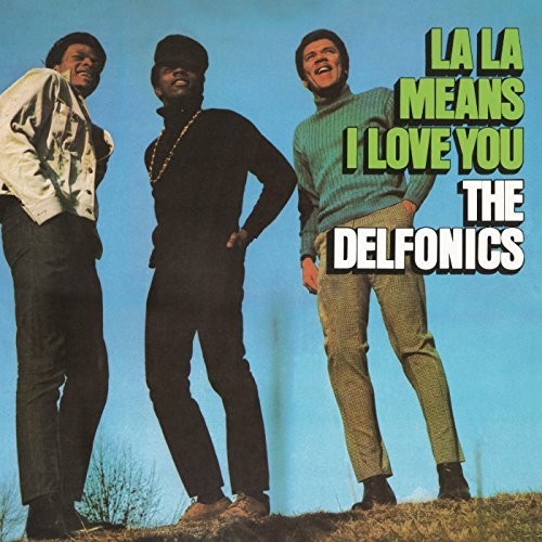 The Delfonics: La La Means I Love You - VINYL