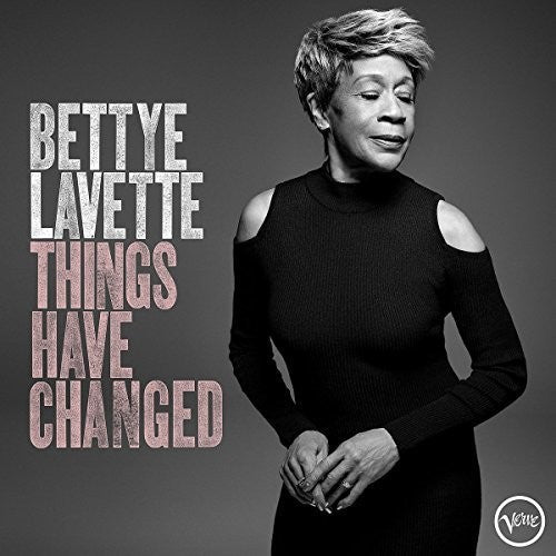 Bettye LaVette: Things Have Changed - VINYL