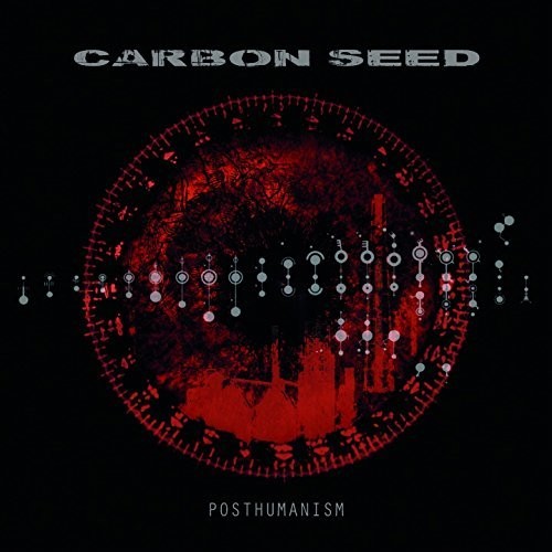 Carbon Seed: Posthumanism - CD