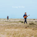George st. Clair: Ballads Of Captivity & Freedom  ( CD )