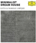 Katia Labeque & Marielle: Minimalist Dream House  ( CD )