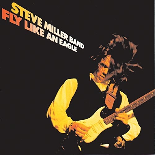 Steve Miller: Fly Like An Eagle - VINYL