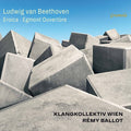Klangkollektiv Wien  Ballot: Eroica / Egmont Overture  ( CD )