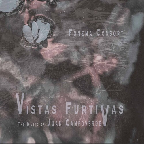 Fonema Consort: Vistas Furtivas  ( CD )