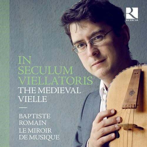 Ciconia / Dufay: In Seculum Viellatoris  ( CD )