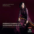 Scarlatti / Hyyrynen: Complete Cello Works - SUPER-AUDIO CD