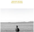 Armando Mendes: Parallel Universe - Vinyl