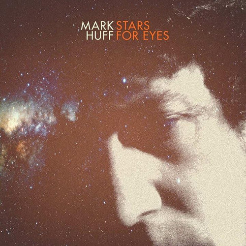 Mark Huff: Stars For Eyes  ( CD )