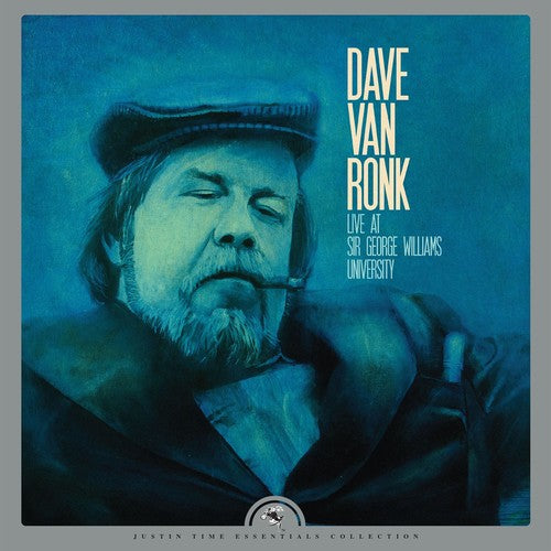 Van Dave Ronk: Live At Sir George Williams University - Vinyl