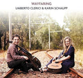 Clerici, Umberto / Schaupp, Karin: Wayfaring  ( CD )