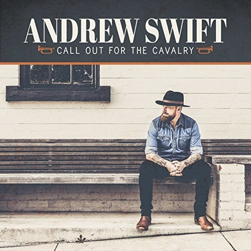 Andrew Swift: Call Out For The Cavalry  ( CD )