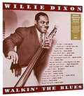 Willie Dixon: Walkin The Blues - Vinyl