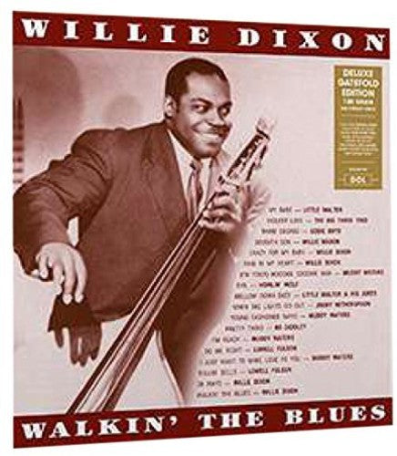 Willie Dixon: Walkin The Blues - Vinyl