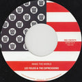 The Expressions: Make The World - 7-INCH SINGLE