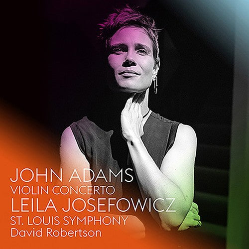 Josefowicz, Leila / st. Louis Symphony: John Adams: Violin Concerto  ( CD )