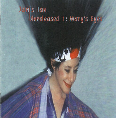Janis Ian: Unreleased 1: Mary's Eyes  ( CD )