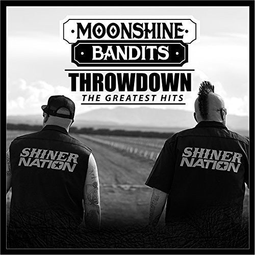 Moonshine Bandits: Greatest Hits  ( CD )