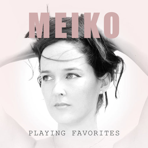 Meiko: Playing Favorites  ( CD )