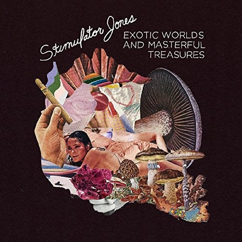 Stimulator Jones: Exotic Worlds & Masterful Treasures - CD