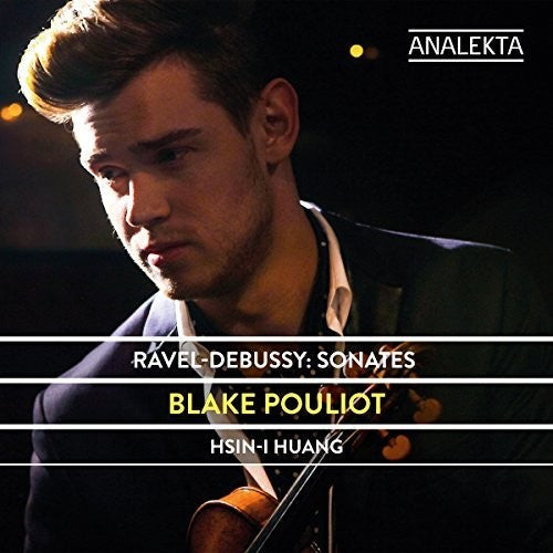 Debussy / Pouliot / Huang: Sonates  ( CD )