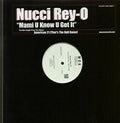 Nucci Rey-O: Mami U Know U Got It - 12-INCH SINGLE