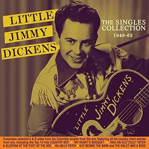 Little Jimmy Dickens: Singles Collection 1949-62  ( CD )