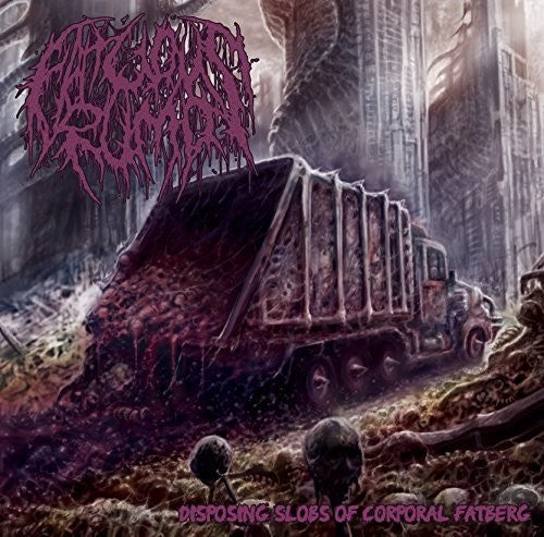 Fatuous Rump: Disposing Slobs Of Corporal Fatberg - CD