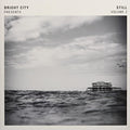 Bright City: Bright City Presents: Still Vol 2 - Vinyl