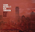 Shawn Maxwell: Music In My Mind - CD